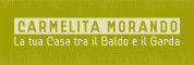 Carmelita Morando - La tua casa tra il Baldo e il Garda