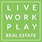 Live Work Play Real Estate
