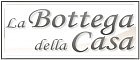 la bottega della casa